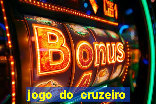 jogo do cruzeiro ao vivo hd